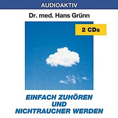 Einfach zuhören und Nichtraucher werden. 2 CDs