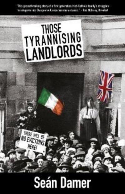 Damer, S: Those Tyrannising Landlords