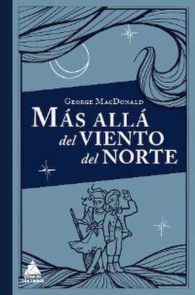 Más allá del viento del norte