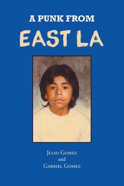 A Punk from East LA