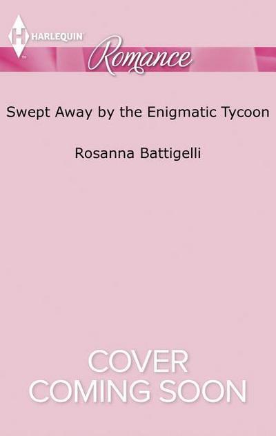 Swept Away by the Enigmatic Tycoon