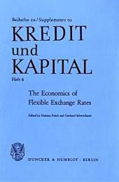 The Economics of Flexible Exchange Rates.