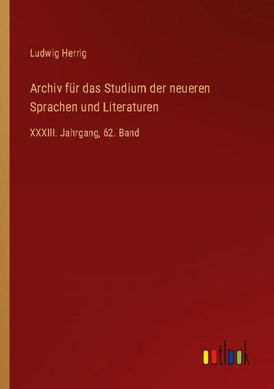 Archiv für das Studium der neueren Sprachen und Literaturen