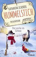 Hummelstich - Die Leiche im Schnee von Katharina Schendel | Ebook