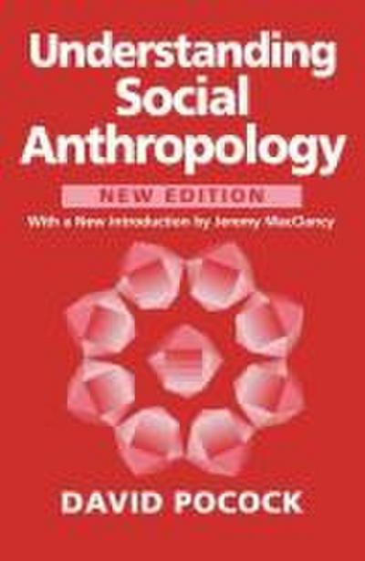 Understanding Social Anthropology