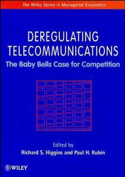 Deregulating Telecommunications
