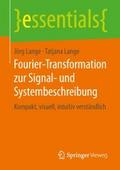 Fourier-Transformation zur Signal- und Systembesch