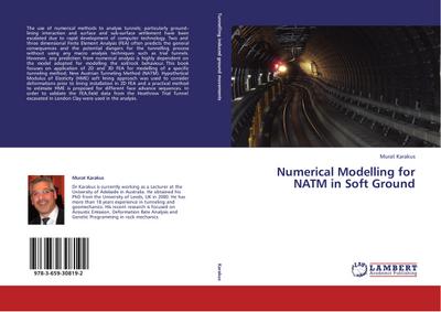 Numerical Modelling for NATM in Soft Ground