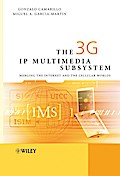 The 3G IP Multimedia Subsystem (IMS) - Gonzalo Camarillo