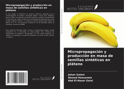 Micropropagación y producción en masa de semillas sintéticas en plátano