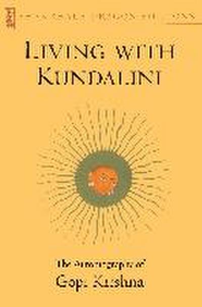 Living with Kundalini