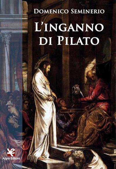 L’ inganno di Pilato
