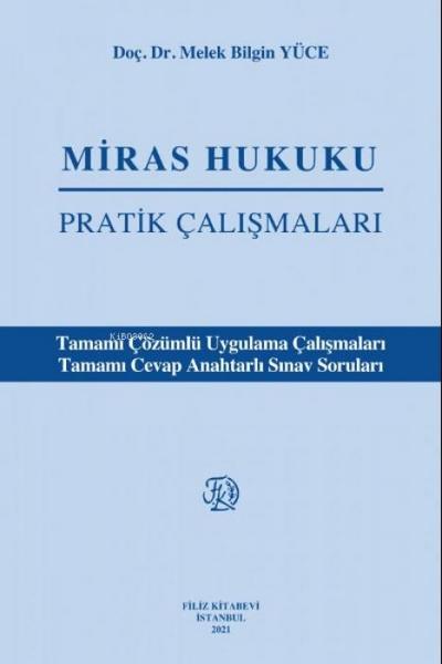 Miras hukuku Pratik Calismalari