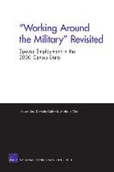 Working Around the Military Revisited