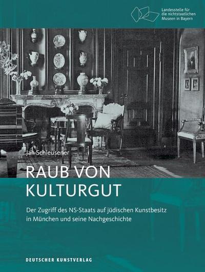 Raub von Kulturgut