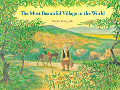 The Most Beautiful Village in the World