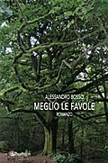 Meglio le favole