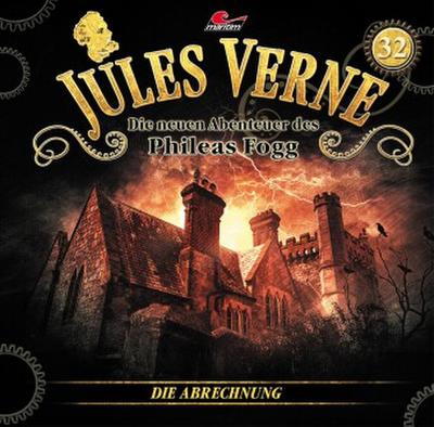 Die neuen Abenteuer des Phileas Fogg - Abrechnung,1 Audio-CD