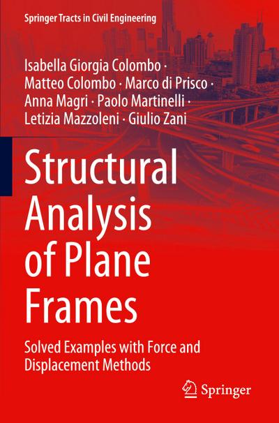 Structural Analysis of Plane Frames