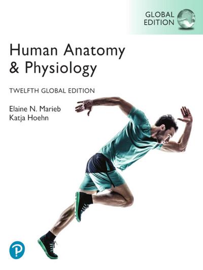 Human Anatomy & Physiology, Global Edition