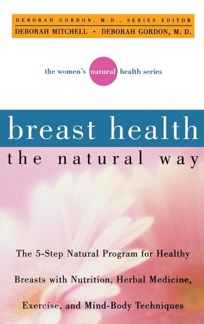 Breast Health the Natural Way