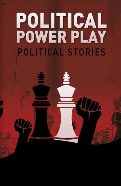Munz, E: Political Power Play