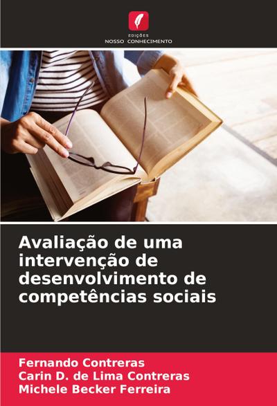 Avaliação de uma intervenção de desenvolvimento de competências sociais