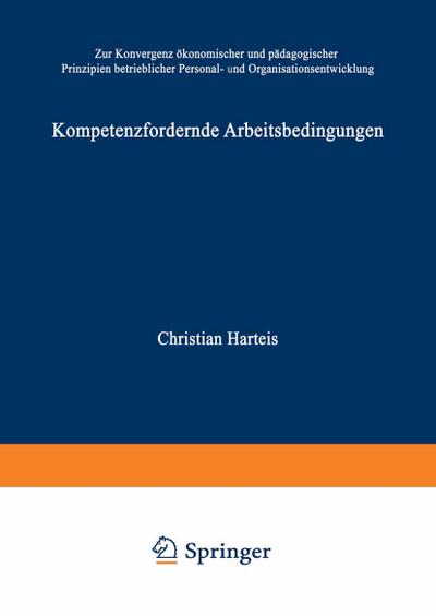 Kompetenzfördernde Arbeitsbedingungen