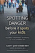 Spotting Danger Before It Spots Your KIDS