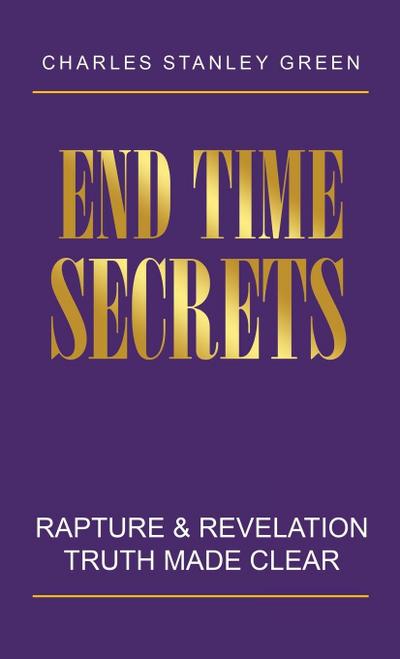 End Time Secrets