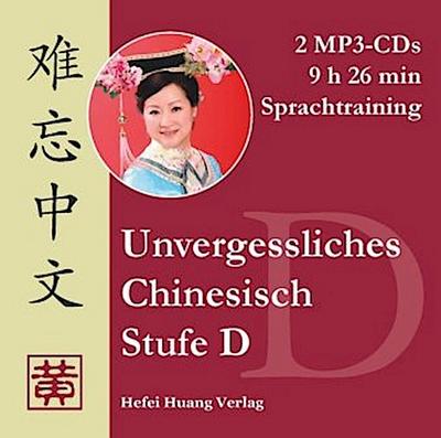 Unvergessliches Chinesisch, Stufe D. Sprachtraining