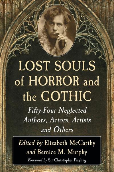 Lost Souls of Horror and the Gothic