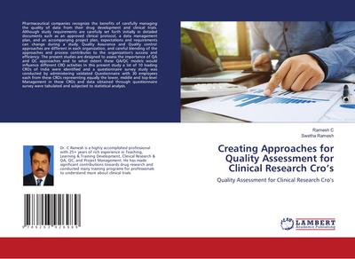 Creating Approaches for Quality Assessment for Clinical Research Cro’s
