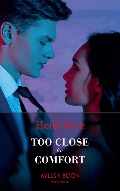 Too Close For Comfort (Mills & Boon Modern) (Hot California Nights, Book 0)