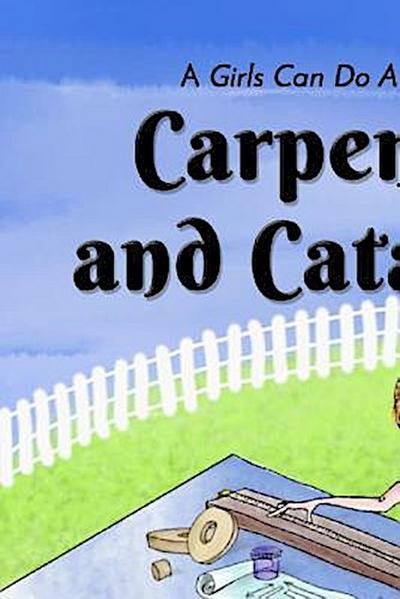 Carpenters and Catapults