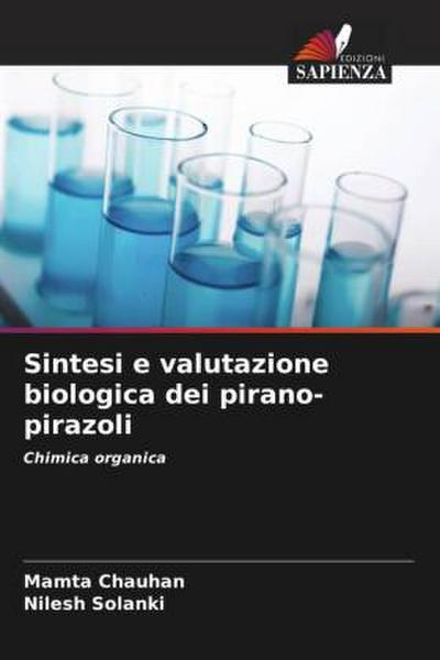 Sintesi e valutazione biologica dei pirano-pirazoli