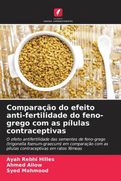 Comparação do efeito anti-fertilidade do feno-grego com as pílulas contraceptivas