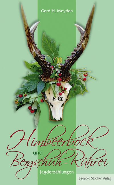 Himbeerbock und Bergschuh-Rührei