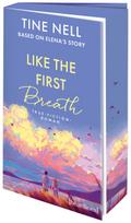 Like the First Breath - Based on Elena’s Story