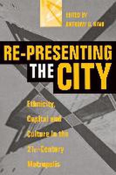 Re-Presenting the City