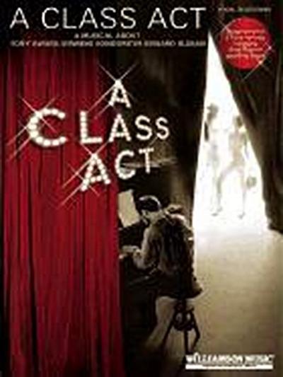 A Class ACT: A Musical about Tony-Award Winning Songwriter Edward Kleban