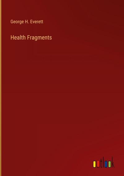 Health Fragments