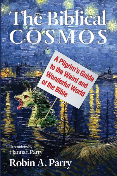 The Biblical Cosmos