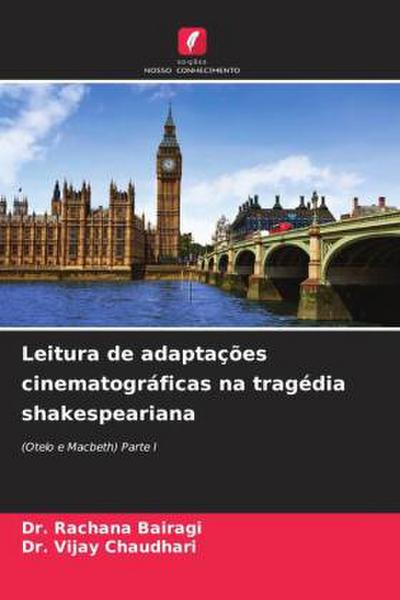 Leitura de adaptações cinematográficas na tragédia shakespeariana