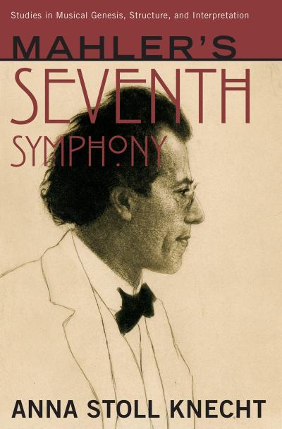 Mahler’s Seventh Symphony