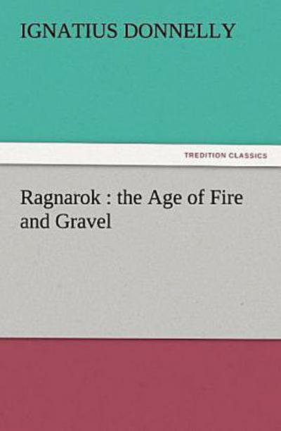 Ragnarok : the Age of Fire and Gravel