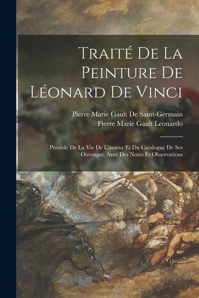 Traité De La Peinture De Léonard De Vinci