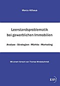 Leerstandsproblematik bei gewerblichen Immobilien
