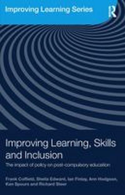 Improving Learning, Skills and Inclusion