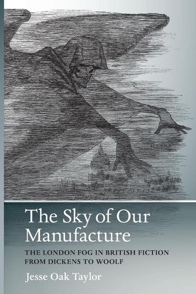 The Sky of Our Manufacture